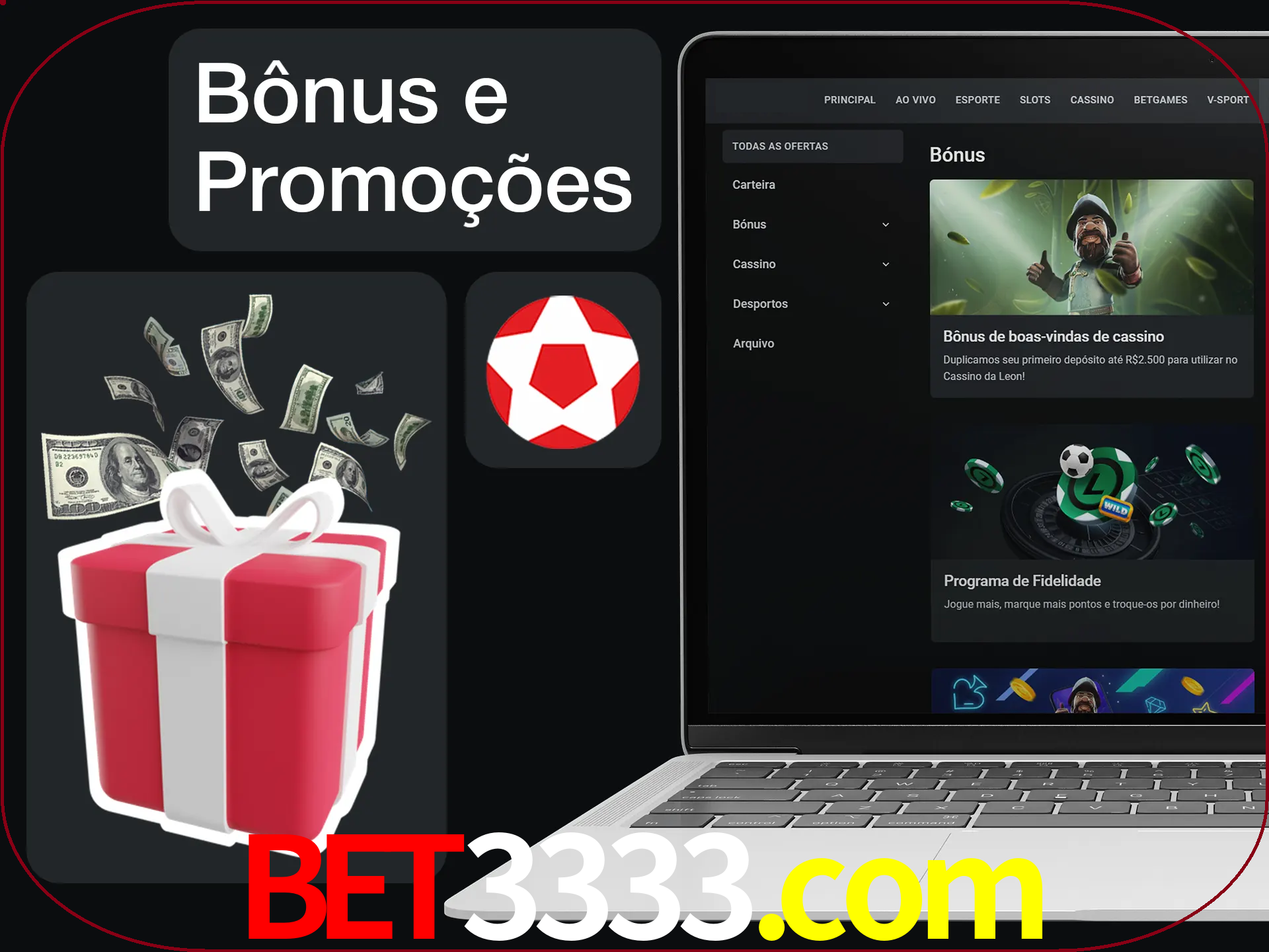 Verifique se há novos bônus e promoções.